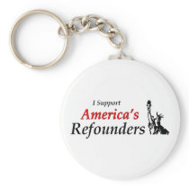 I Support America's Refounders keychains