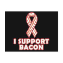 I Support Bacon