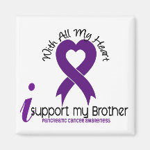 I Support My Brother Pancreatic Cancer Fridge Magnets