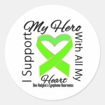 I Support My Hero  Non-Hodgkins Lymphoma Awareness Round Stickers