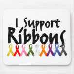 I Support Ribbons Mousemats
