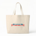 I Support Ron Paul - 2012 Election President Bags