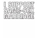 I Support Same-Sex Marriage t-shirts