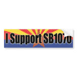 I Support SB 1070 bumper stickers