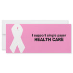 I support single payer health care rack cards