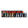 I Support Tubac Fine Art bumper sticker