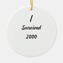 I survived 2000! ornaments