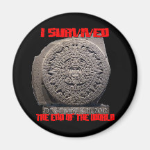 I SURVIVED 2012 The End of The World Fridge Magnets