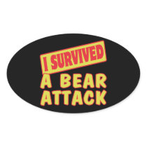 I SURVIVED A BEAR ATTACK OVAL STICKERS