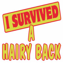 I SURVIVED A HAIRY BACK CUT OUT