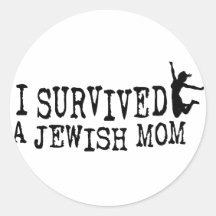 I survived a Jewish mum - the daughter version Round Sticker