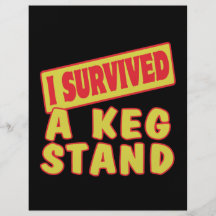 I SURVIVED A KEG STAND FULL COLOR FLYER