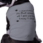 I Survived a Pit Bull Attack... pet clothing