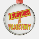 I SURVIVED A VASECTOMY CHRISTMAS ORNAMENT