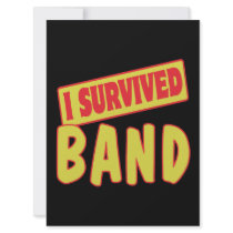 I SURVIVED BAND INVITE