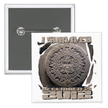 I SURVIVED December 21 2012 Pinback Button