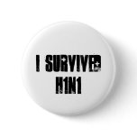 I survived H1N1 buttons