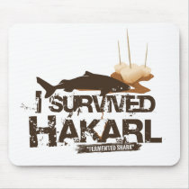 I survived Hákarl Mousepad