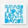 I Survived Judgment Day 2011 Mousepads
