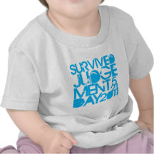 I Survived Judgment Day 2011 Shirts