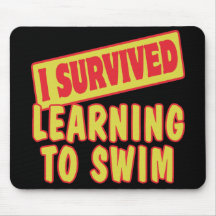 I SURVIVED LEARNING TO SWIM MOUSEMAT
