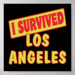 I SURVIVED LOS ANGELES LA POSTER