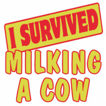 I SURVIVED MILKING A COW PHOTO CUT OUT