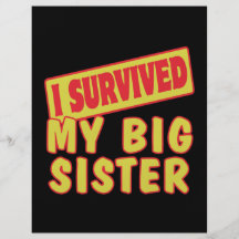 I SURVIVED MY BIG SISTER PERSONALISED FLYER