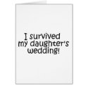 I Survived My Daughter's Wedding cards