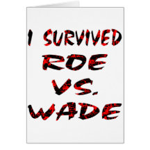 I Survived Roe vs Wade Cards