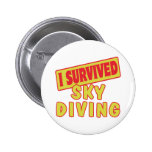 I SURVIVED SKYDIVING BUTTONS