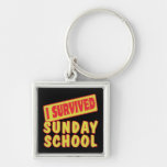 I SURVIVED SUNDAY SCHOOL KEY CHAIN