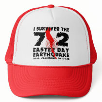 I Survived the 7.2 Easter Day Earthquake Trucker Hats