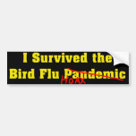 I Survived The Bird Flu Pandemic Hoax Bumper Stickers
