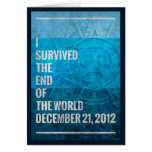 I Survived The End of The World Greeting Card