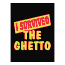 I SURVIVED THE GHETTO PERSONALIZED INVITATION
