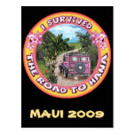 I survived the Road to Hana Postcard