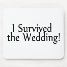 I Survived The Wedding Mousepads