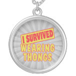 I SURVIVED WEARING THONGS NECKLACES