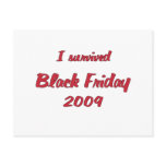 I survivied Black Friday 2009 shopping Post Card
