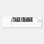 I Take Charge Bumper Sticker