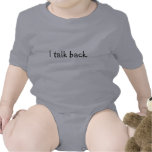 I talk back. baby creeper