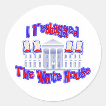 I Teabagged The White House Round Sticker