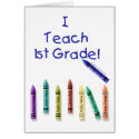 I Teach 1st Grade! cards