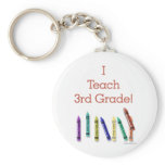 I Teach 3rd Grade keychains