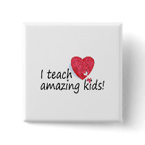 I Teach Amazing Kids - Customised