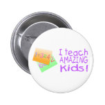 I Teach Amazing Kids (Numbers) Pins