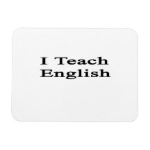 I Teach English Vinyl Magnets