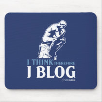 I Think, Therefore I Blog