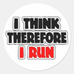 I Think Therefore I Run Round Sticker